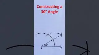 30 degree angle using compass |30&deg; Angle Construction