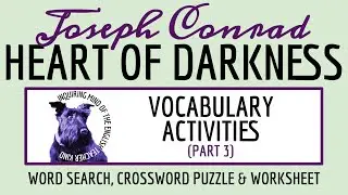 Heart of Darkness Part 3 Vocabulary Activities | Crossword Puzzle | Word Search | Worksheet