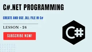 C# Tutorial-[#24] | How to Create and Use .DLL File in C# | Step-by-Step Tutorial | #ITHW