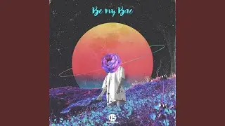 Be my bae