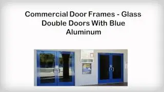 Commercial Doors | Commercial glass door repair |Barrdoor.com