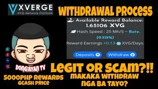 XVERGE NETWORK LEGIT OR SCAM?! WITHDRAWAL PROCESS