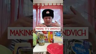 Делаем сэндвич из TF2 #crazyrussiandad #tf2 #teamfortress2 #sandvich #heavy