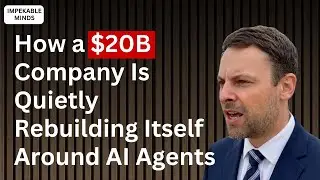 How a $20B Company Is Quietly Rebuilding Itself Around AI Agents
