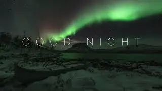 Good Night, Deep Sleep Music, Transition to Black Good Night Screen 1 Hour