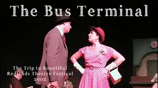 Scene from The Trip to Bountiful at Redlands Theatre Festival