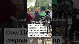 Oregon Gov. Tina Kotek responds to Trump sending troops to Portland