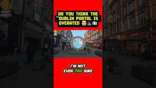 Безумие или переоценённость? Обзор Dublin Portal 🇮🇪 #путешествия #дублин #шорты #shortsfeed #ирла...