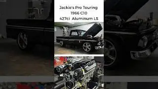 Jackie&rsquo;s Pro Touring 1966 C10 427ci Aluminum LS #c10  #protouring   #chevytrucks  #lsswap