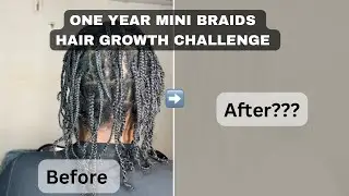 1 year mini braids challenge😱 || Mini braids for hair growth