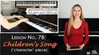 Children's Song from Nikolaev's Russian School of Piano Playing, Book 2. Lesson No. 78 for Beginners