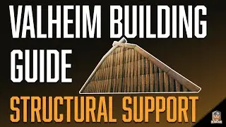 A basic guide to structural support mechanics in Valheim!