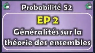 EP2 généralités sur la théorie des ensembles