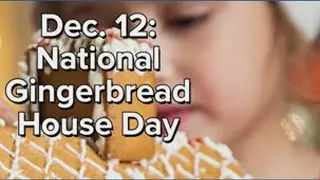 National Gingerbread House Day is Dec. 12