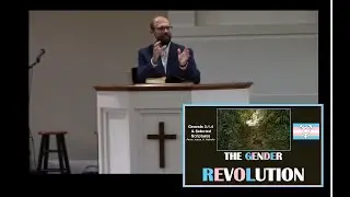 Genesis 3:1-4 || The Gender Revolution by Pastor Wallnofer