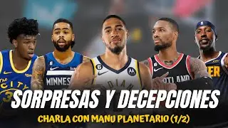 CANCHA NBA con MANU PLANETARIO (NBADICTOS): SORPRESAS Y DECEPCIONES TEMPORADA NBA