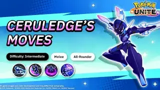 Official Guide | CERULEDGE | All Rounder | How to Play MoveSet  | Pokemon UNITE