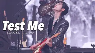 231105 Test Me - Xdinary Heroes [가온 Focus] Break the Brake