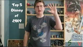 Top 5 Disney Of 2019