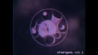 Changes, Vol. 1 | Lofi HipHop Mix | Prod. by im.fine