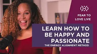 LEARN HOW TO BE HAPPY & PASSIONATE | 5 Steps Of EAM | Self Help |  Day 17