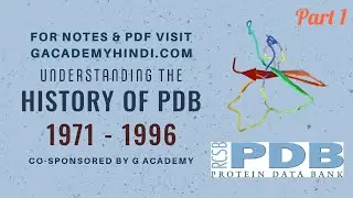 Protein Database | PDB - Protein Data Bank History | Part 1 | G Academy (हिन्दी) |