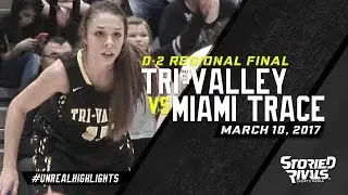 HS Girls Basketball | Tri-Valley vs Miami Trace [REGIONAL FINAL] [3/10/17]