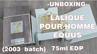 Unboxing Lalique Pour Homme Equus (2003 batch)