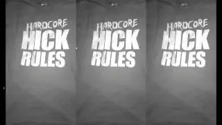 Hardcore Hick titantron Version 2