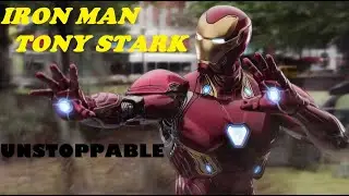 IRON MAN-UNSTOPPABLE | TONY STARK