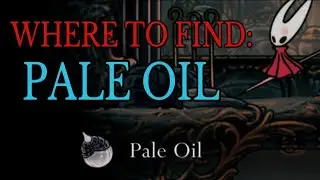 Where to find Pale Oil - Silksong
