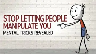 Stop Letting People Manipulate You &ndash; Mental Tricks Revealed