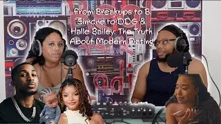 From Breakups to B. Simone to DDG & Halle Bailey: The Truth About Modern Dating