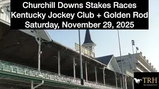 Выборы Churchill Downs 2025 Stakes: Kentucky Jockey Club + Golden Rod &mdash; Дорога к Kentucky Derby &...