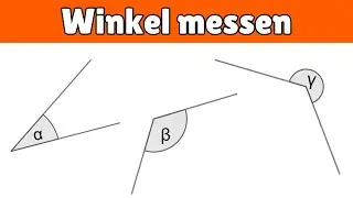 Winkel messen | spitzer, stumpfer, erhabener (= &uuml;berstumpfer) Winkel