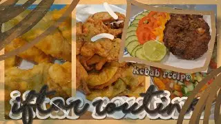 Iftar Routine 2021 + Easy Kebab Recipe 🌱Ramadan Specialمزیدار کباب ریسپی