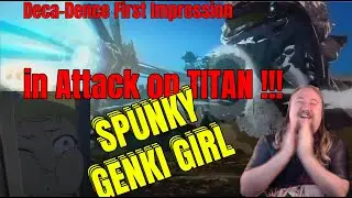 Deca-Dence Episode 1 First Impression SPUNKY GENKI GIRL in Attack on TITAN !!!