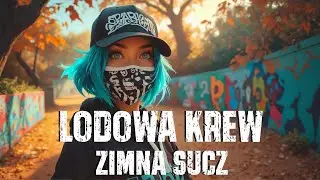 Lodowa Krew &ndash; Zimna Sucz | Polski Rap 2025