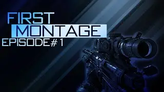 First Sniping Montage