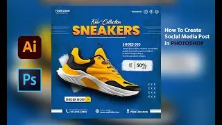 Modern Sneaker Ad Post Design – Social Media Graphics Tutorial | photoshop | graphic desgin