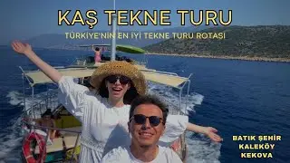 Cennete Hoşgeldiniz!! Kekova Tekne Turu | Batık Şehir | Kaleköy