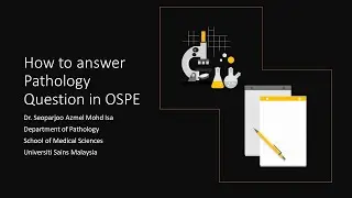 How to answer Pathology in OSPE