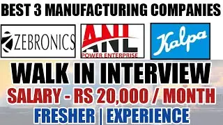 3 Manufacturing Company| walk in interview mechanical and electrical engineer fresher jobs  2023