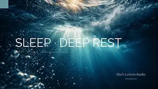 Sleep Lo-Fi for Deep Night Rest & Quiet Focus | A Letter Written Between Waves | She’s Letters Radio