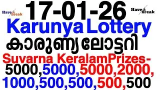 17/01/26 Karunya Lottery Chance Numbers/ Suvarnakeralam Prizes 5000,5000,5000,2000,1000,500,500,500.