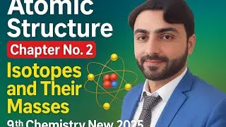 Isotopes and their masses 9th new2025 chemistry||Radioactive isotopes|| Radioactive decay