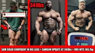 Samson Dauda Posing at 341lbs + Sam Sulek Very Confident in his Legs + Urs Kalecinski hits 130.7kg
