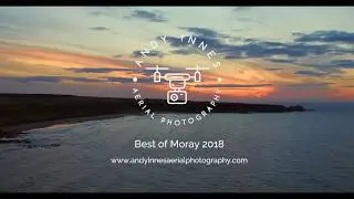 Best of Moray, Scotland 2018 - Andy Innes Aerial Photography