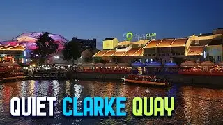 The NOW QUIET Popular Night Spots in Clarke Quay and River Cruise