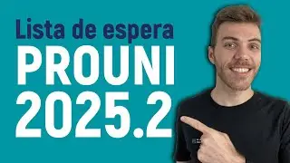 Prouni: Lista de Espera | Como Participar? Entenda Tudo!